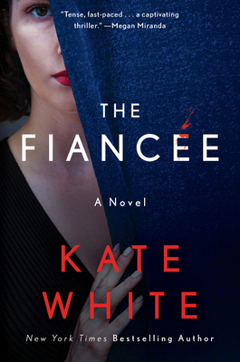 The Fiancée - White, Kate