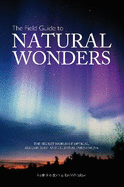 The Field Guide to Natural Wonders