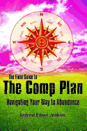 The Field Guide to the Comp Plan: Navigating Your Way to Abundance