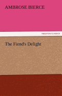 The Fiend's Delight