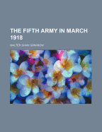The Fifth Army in March 1918