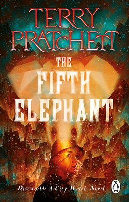 The Fifth Elephant: (Discworld Novel 24) - Pratchett, Terry