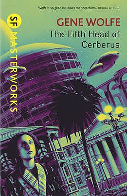 The Fifth Head of Cerberus - Wolfe, Gene