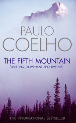 The Fifth Mountain - Coelho, Paulo, and Landers, Clifford E. (Translated by)