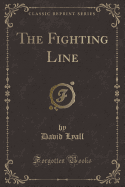 The Fighting Line (Classic Reprint)