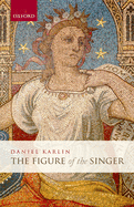 The Figure of the Singer