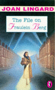 The File on Fraulein Berg