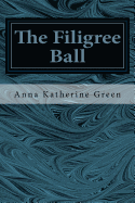 The Filigree Ball