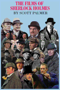 The Films of Sherlock Holmes: 60 Years: 1931-1991