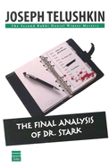 The Final Analysis of Dr. Stark