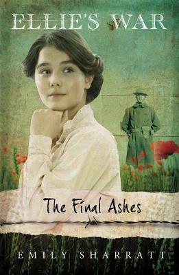 The Final Ashes - Sharratt, Emily