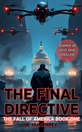 The Final Directive