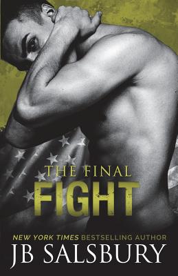 The Final Fight - Salsbury, Jb