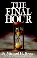 The Final Hour - Brown, Michael H