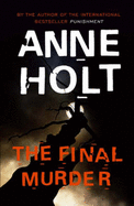 The Final Murder - Holt, Anne