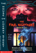 The Final Nightmare - Philbrick, Rodman, and Harnett, Lynn