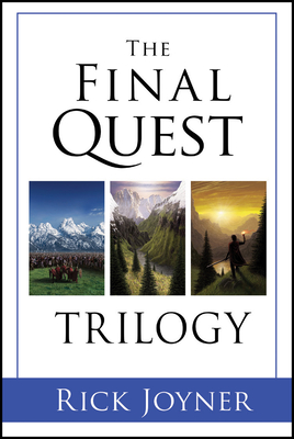 The Final Quest Trilogy - Joyner, Rick