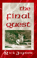 The Final Quest - Joyner, Rick (Introduction by)