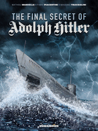 The Final Secret of Adolf Hitler