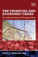 The Financial and Economic Crises: An International Perspective
