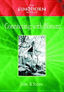 The Findhorn Book of Connecting with Nature
