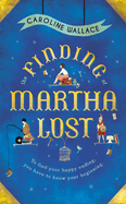 The Finding of Martha Lost