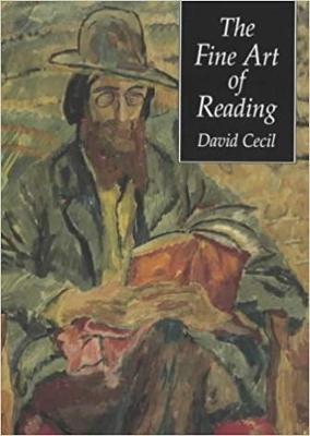 The Fine Art of Reading - Cecil, David