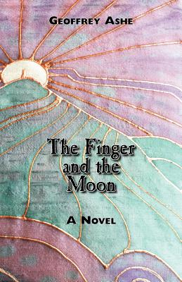 The Finger and the Moon - Ashe, Geoffrey