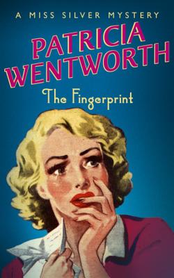 The Fingerprint - Wentworth, Patricia