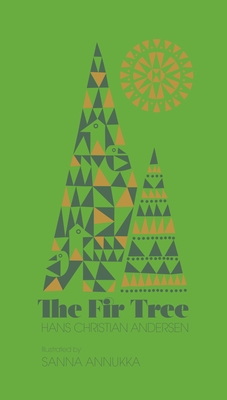 The Fir Tree - Nunnally, Tiina (Translated by)