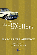 The Fire-Dwellers - Laurence, Margaret, and Fraser, Sylvia (Afterword by)