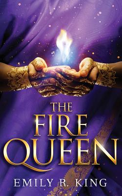 The Fire Queen - King, Emily R, and Ezzo, Lauren (Read by), and Merriman, Scott (Read by)