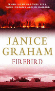 The Firebird - Graham, Janice
