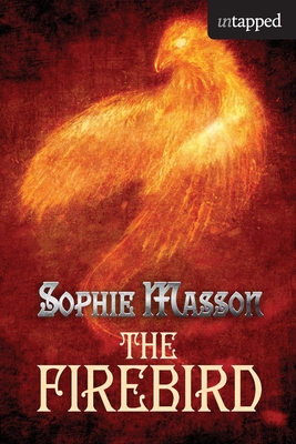 The Firebird - Masson, Sophie