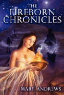 The Fireborn Chronicles