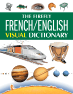 The Firefly French/English Visual Dictionary