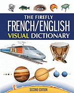 The Firefly French/English Visual Dictionary