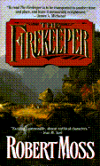 The Firekeeper: A Narrative of the Eastern Frontier