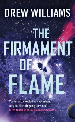 The Firmament of Flame - Williams, Drew