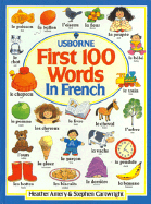 The First 100 Words in French