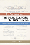 The First Amendment: The Free Exercise of Religion Clause