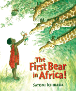 The First Bear in Africa!