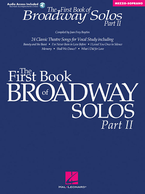 The First Book of Broadway Solos - Part II: Mezzo-Soprano Edition - Boytim, Joan Frey (Editor)