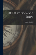 The First Book of Ships