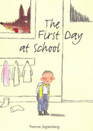 The First Day at School