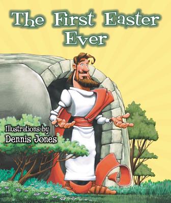 The First Easter Ever - Zondervan