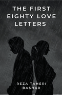 The First Eighty Love Letters