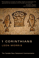 The First Epistle of Paul to the Corinthians: An Introduction and Commentary - Morris, Leon