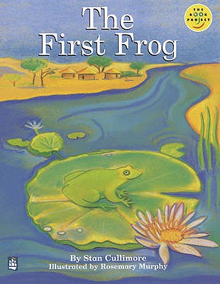 The First Frog Read On - Cullimore, Stan, and Body, Wendy