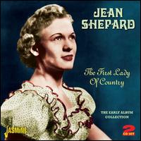 The First Lady of Country: The Early Album Collection - Jean Shepard